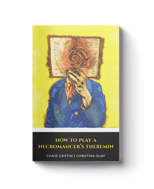 How To Play A Necromancer's Theremin